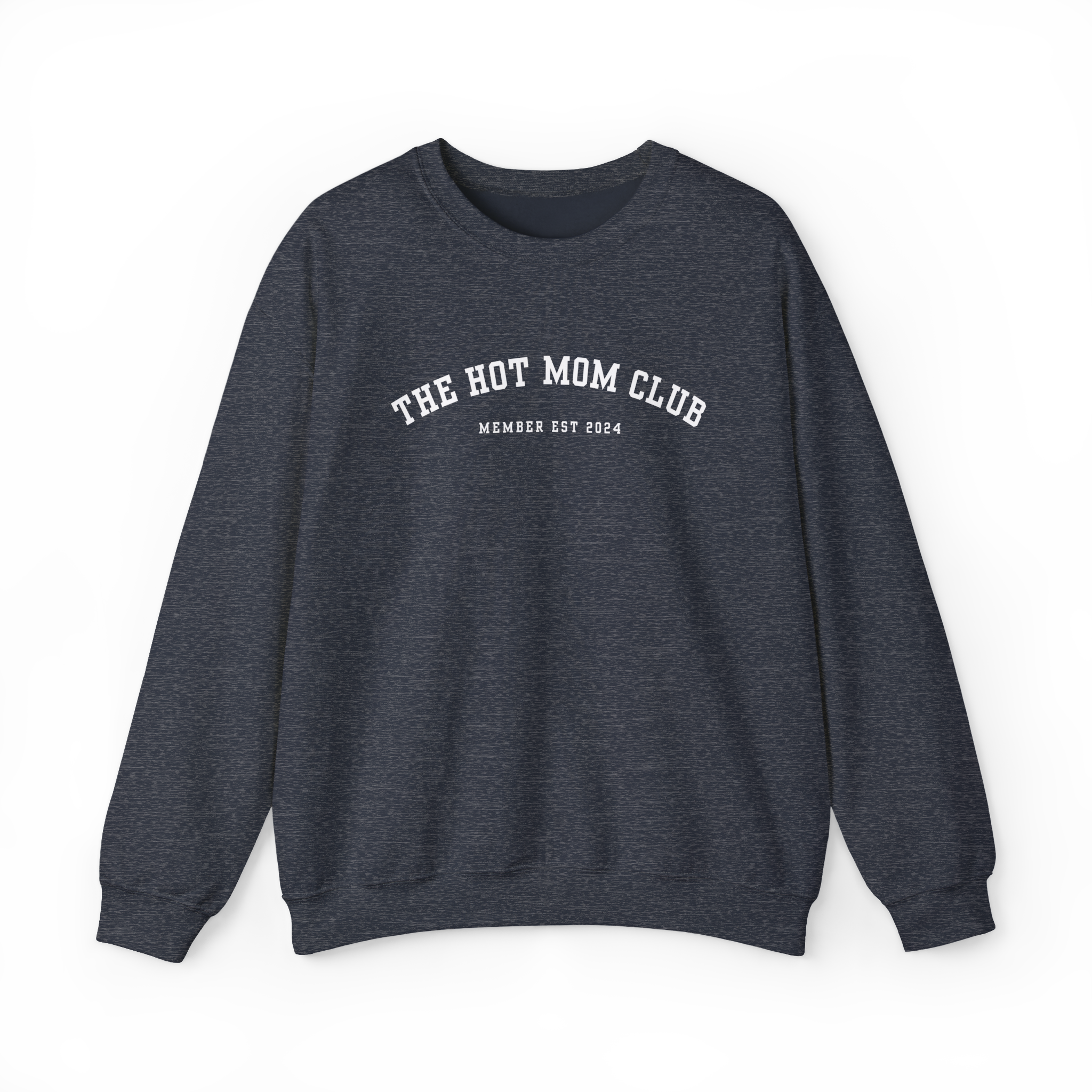 The Hot Mom Club Crewneck